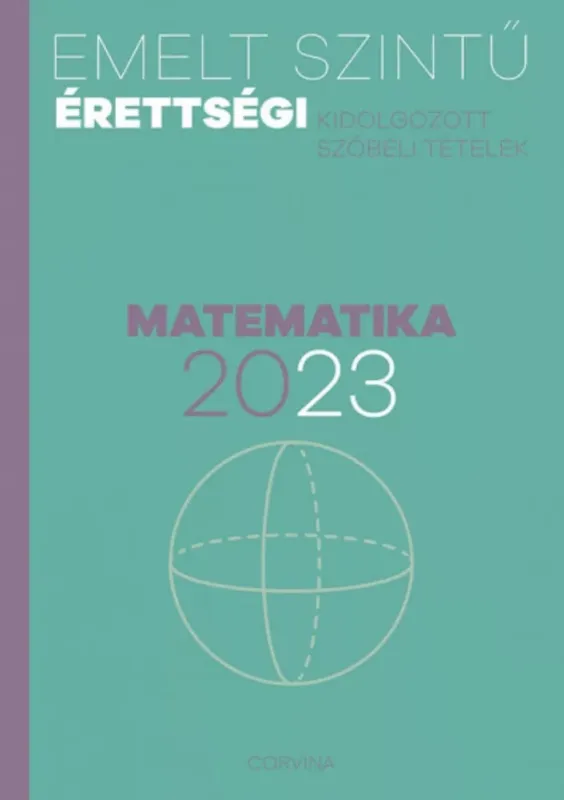Emelt szintű érettségi - matematika - 2023 Azonnali szállítás