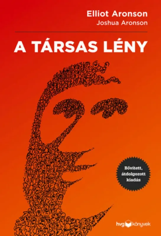Akciós ár A társas lény - Elliot Aronson