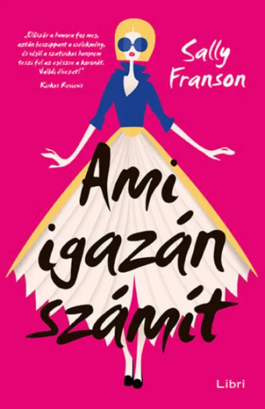 Ne maradj le Ami igazán számít - Sally Franson