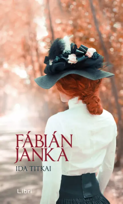Ida titkai - Fábián Janka Legnépszerűbb