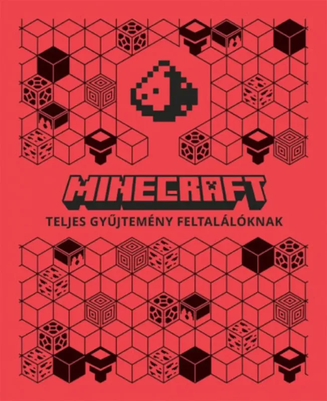 Legnépszerűbb Minecraft - Teljes gyűjtemény feltalálóknak