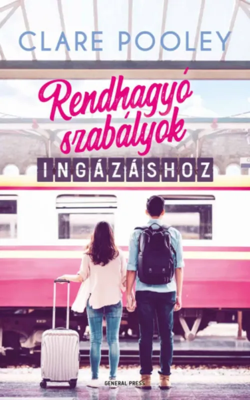 Nézd meg most Rendhagyó szabályok ingázáshoz - Clare Pooley