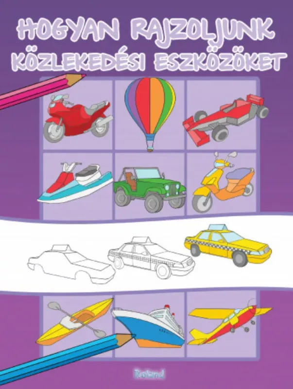Hogyan rajzoljunk közlekedési eszközöket Gyors szállítás