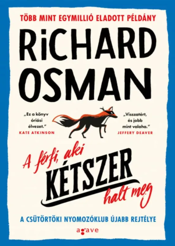 Árcsökkenés A férfi, aki kétszer halt meg - Richard Osman