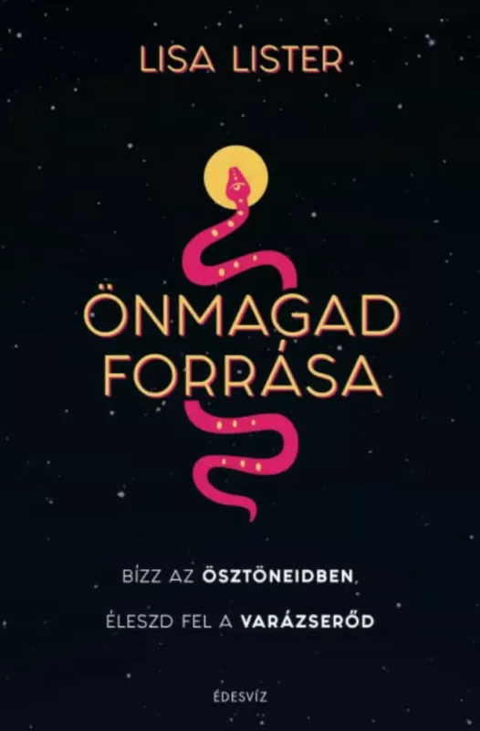 Önmagad forrása - Lisa Lister Azonnali szállítás