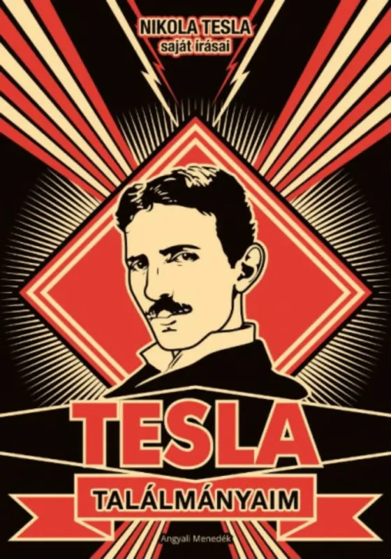 Akciós ár Tesla - Találmányaim