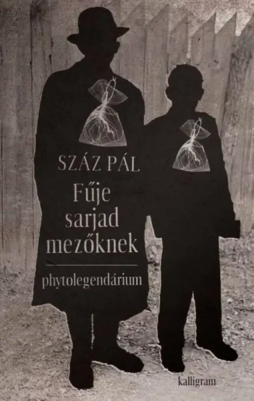 Különleges ajánlat Fűje sarjad mezőknek - Száz Pál