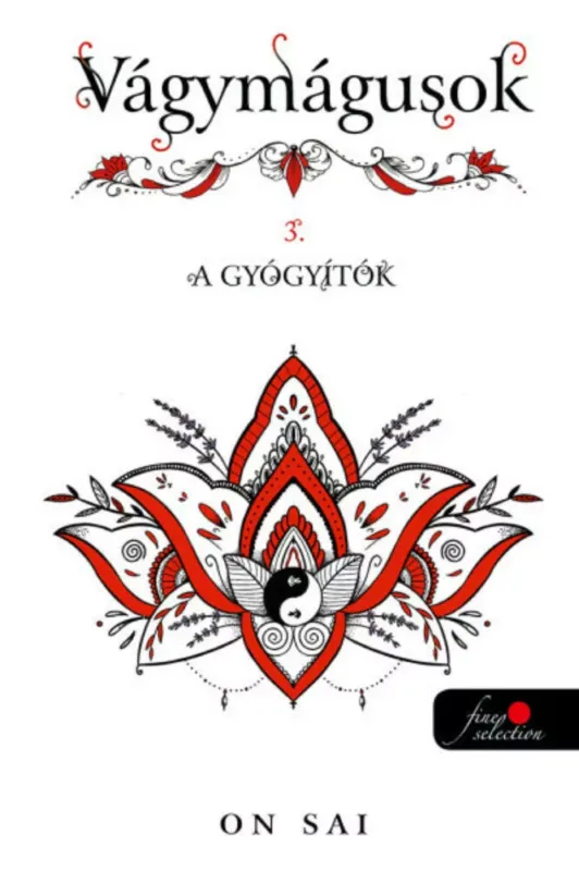 Kedvezmény Vágymágusok 3. - A gyógyítók - On Sai