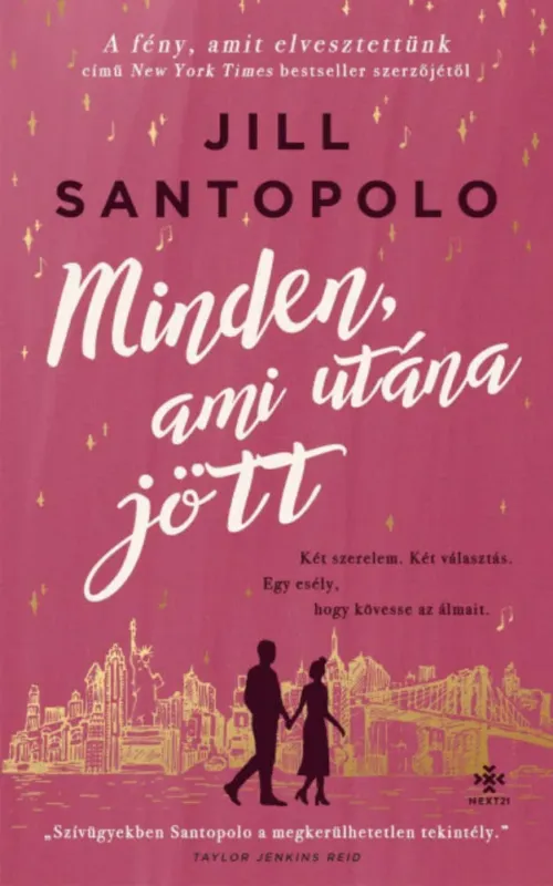 Korlátozott ajánlat Minden, ami utána jött - Jill Santopolo