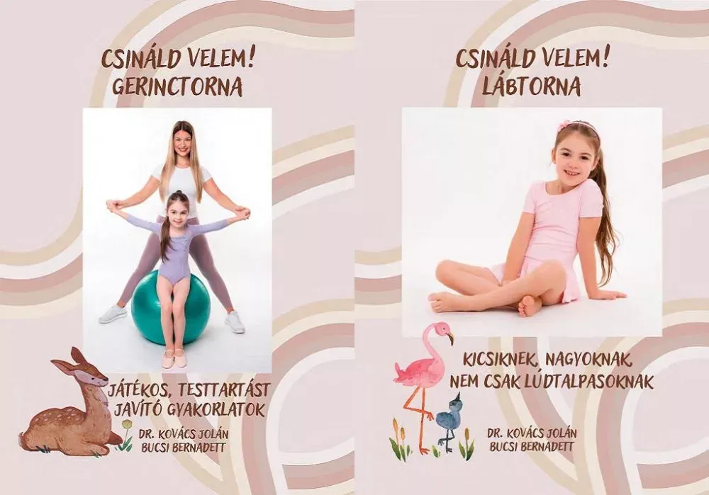 Legnépszerűbb Csináld velem! Lábtorna - Csináld velem! Gerinctorna - Kicsiknek, nagyoknak - Dr. Kovács Jolán