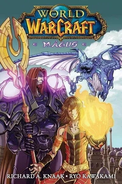World of Warcraft: Mágus - Richard A. Knaak (képregény) Nézd meg most