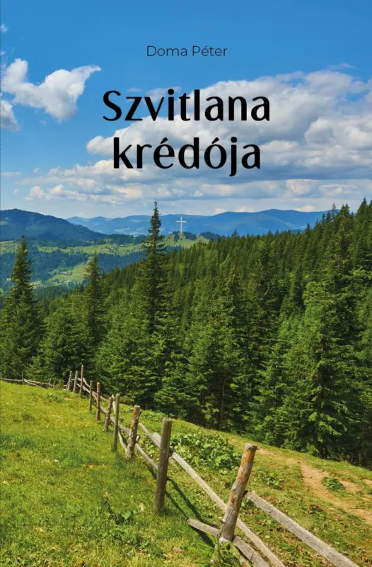 Szvitlana krédója - Doma Péter Ajánlat