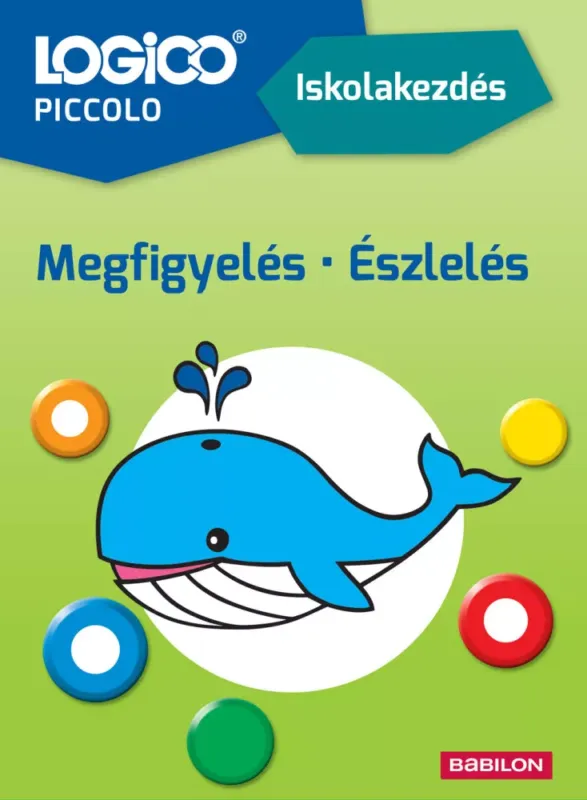 LOGICO Piccolo: Iskolakezdés - Megfigyelés. észlelés - Margarete Fimmen Korlátozott ajánlat