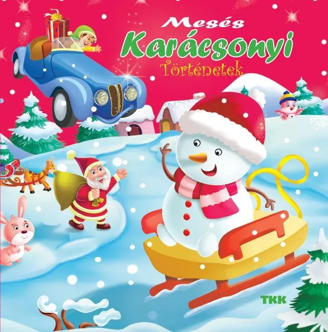 Mesés Karácsonyi történetek Csak ma