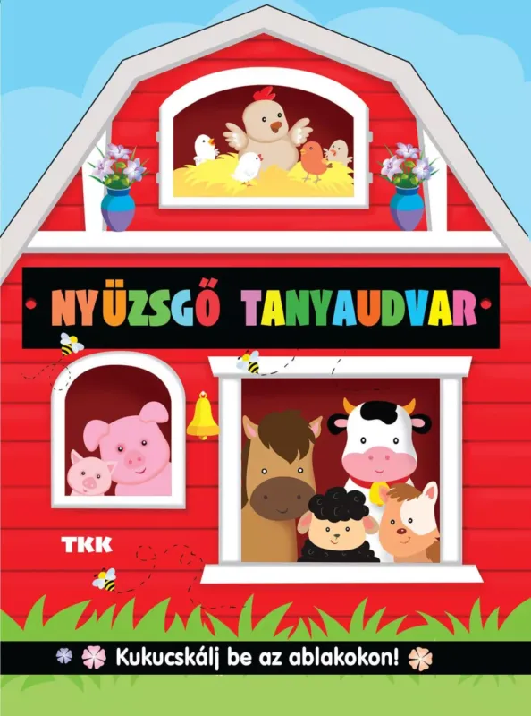 Gyors szállítás Kukucskálj be az ablakon - Nyüzsgő tanyaudvar