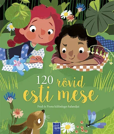 Rendeld meg most 120 rövid esti mese - Fred és Fiona különleges kalandjai