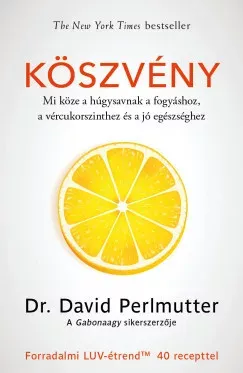 Ajánlat Köszvény - Dr. David Perlmutter