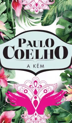 Biztonságos vásárlás A kém (új kiadás) - Paulo Coelho