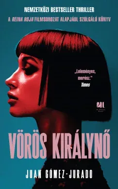 Ajánlat Vörös királynő - Juan Gómez-Jurado