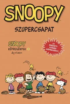 Népszerű Snoopy képregények 8. - Szupercsapat - Charles M. Schulz