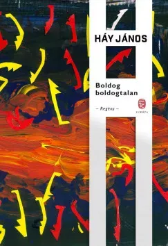 Korlátozott ajánlat Boldog boldogtalan - Háy János