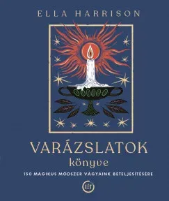 Varázslatok könyve - Ella Harrison Utolsó esély
