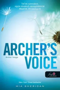 Archer’s Voice - Archer hangja - Mia Sheridan Azonnal elérhető