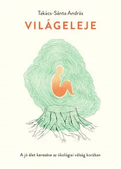 Világeleje - Takács-Sánta András Expressz szállítás
