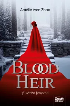 Blood Heir - A vörös fenevad - Amélie Wen Zhao Biztonságos fizetés