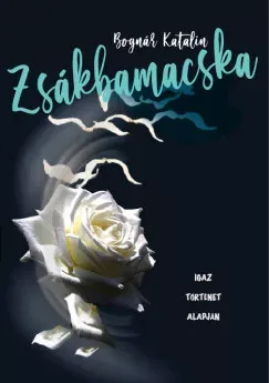 Zsákbamacska - Bognár Katalin Exkluzív ajánlat