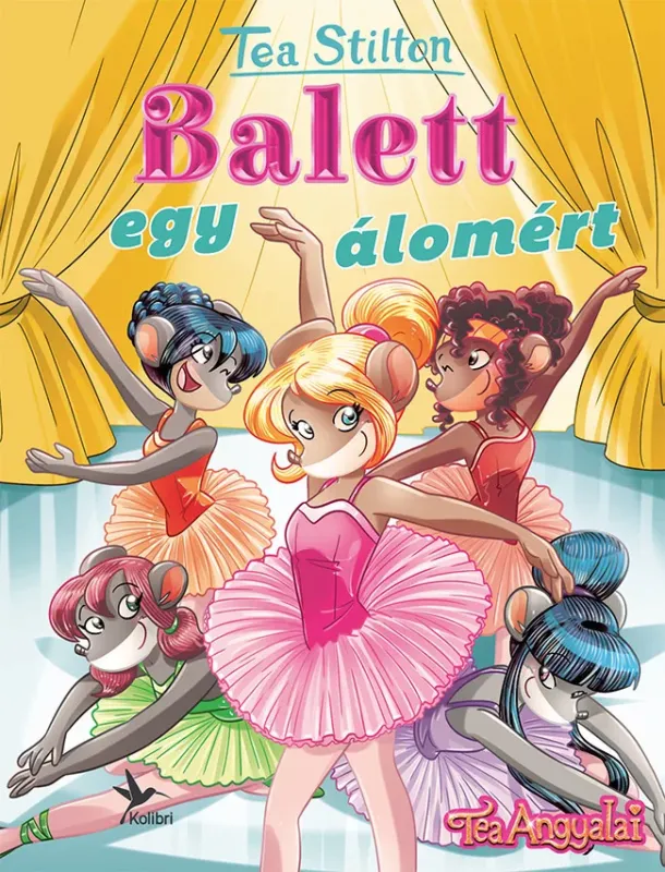 Végkiárusítás Tea Stilton - Balett egy álomért
