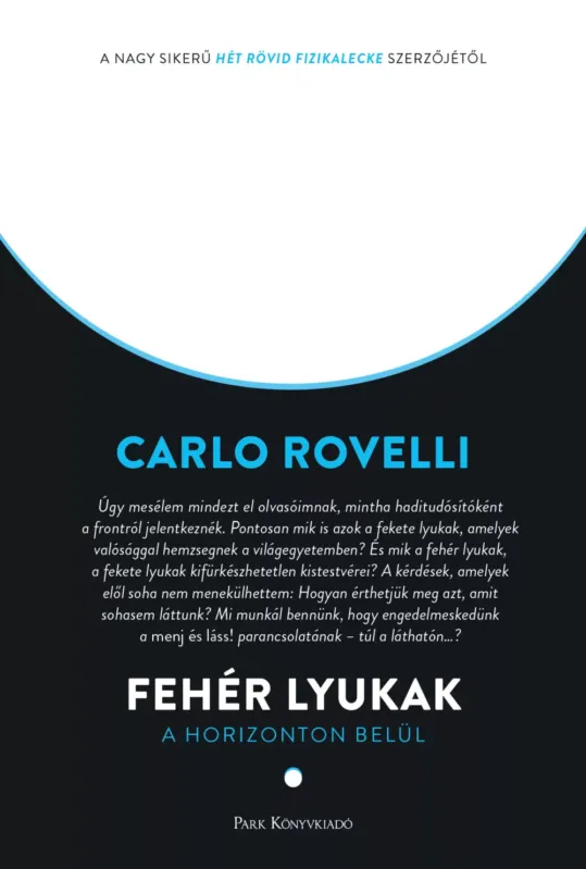 Outlet Fehér lyukak - Carlo Rovelli