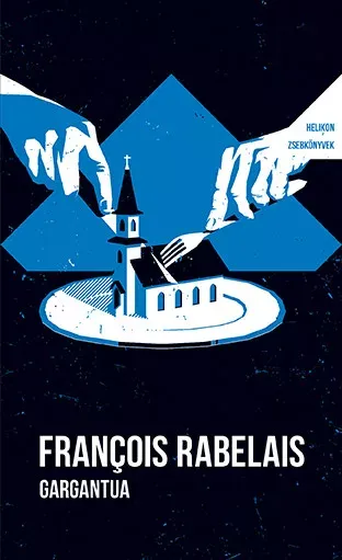 Különleges ajánlat Helikon Zsebkönyvek 138. - Gargantua - Francois Rabelais