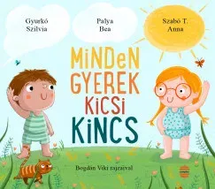 Ajánlat Minden gyerek kicsi kincs - Gyurkó Szilvia