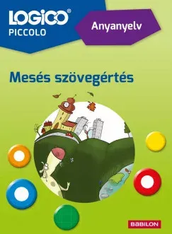 Anyanyelv: Mesés szövegértés - Mán-Várhegyi Réka Biztonságos fizetés