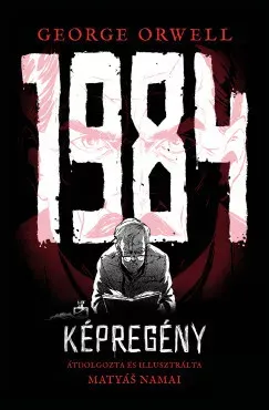 1984 (képregény) - George Orwell Kedvezményes ár