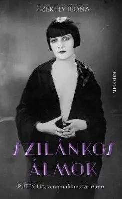 Szilánkos álmok - Székely Ilona Olcsóbb