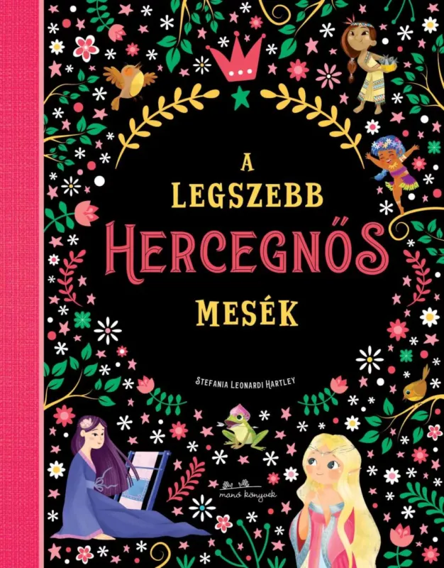 Újdonság A legszebb hercegnős mesék