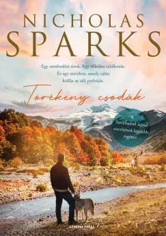 Törékeny csodák - Nicholas Sparks Újdonság