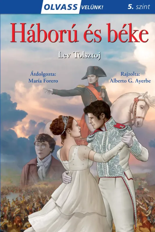 Biztonságos fizetés Olvass velünk! (5) - Háború és béke - Lev Tolsztoj