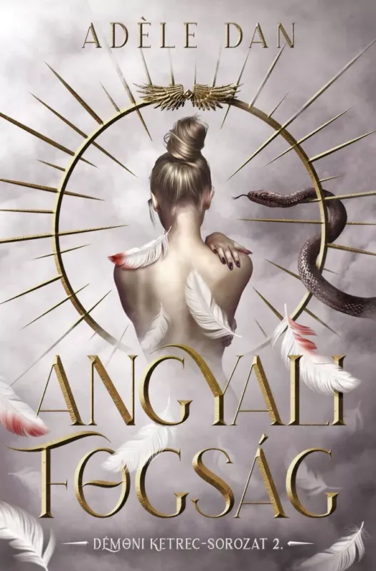 Angyali fogság - Adéle Dan Exkluzív ajánlat