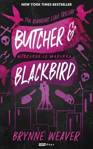 Butcher and Blackbird - Mészáros és Madárka - Brynne Weaver Árcsökkenés