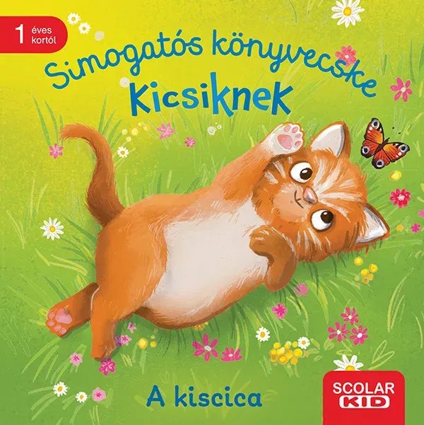 Akciós ár Simogatós könyvecske kicsiknek - A kiscica - Maria Höck