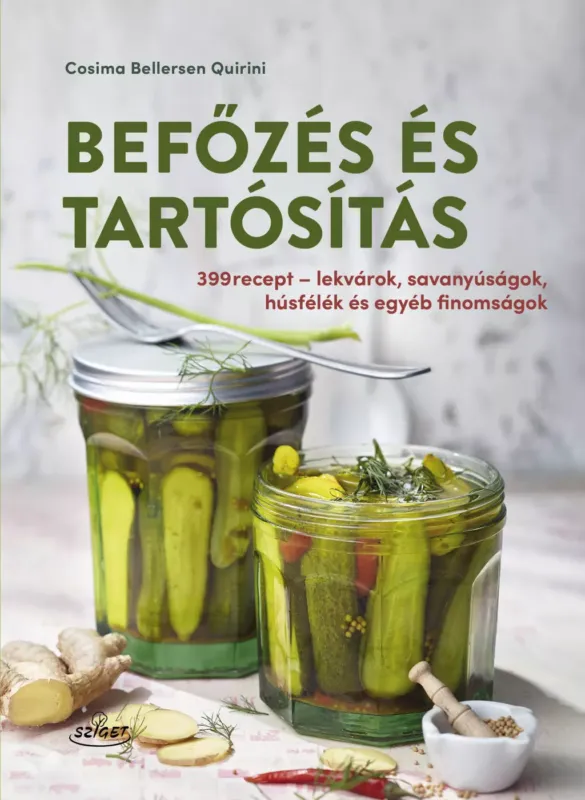Alacsony ár Befőzés és tartósítás - Cosima Bellersen Quirini