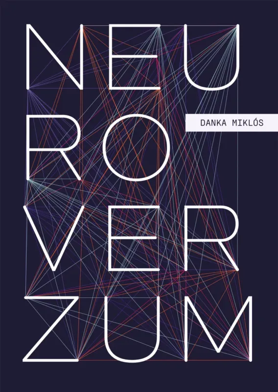 Neuroverzum - Danka Miklós Kihagyhatatlan ajánlat