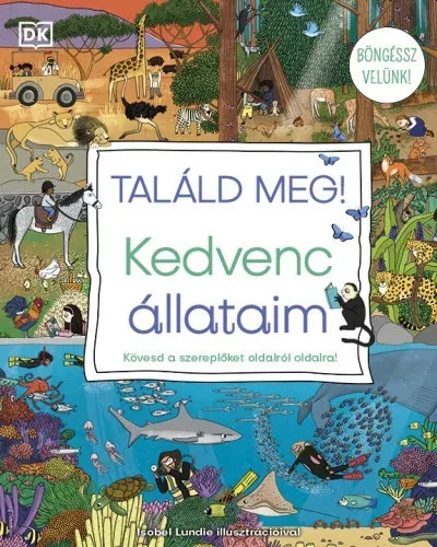 Olcsóbb Találd meg! - Kedvenc állataim - Böngéssz velünk! - Mandl Orsolya