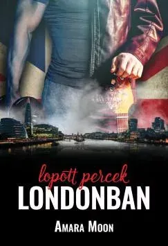 Biztonságos vásárlás Lopott percek Londonban - Amara Moon