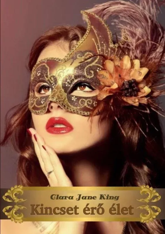 Kincset érő élet - Clara Jane King Kedvezményes ár