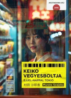 Ne maradj le Keiko vegyesboltja - Murata Szajaka