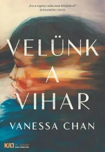 Velünk a vihar - Vanessa Chan Olcsó